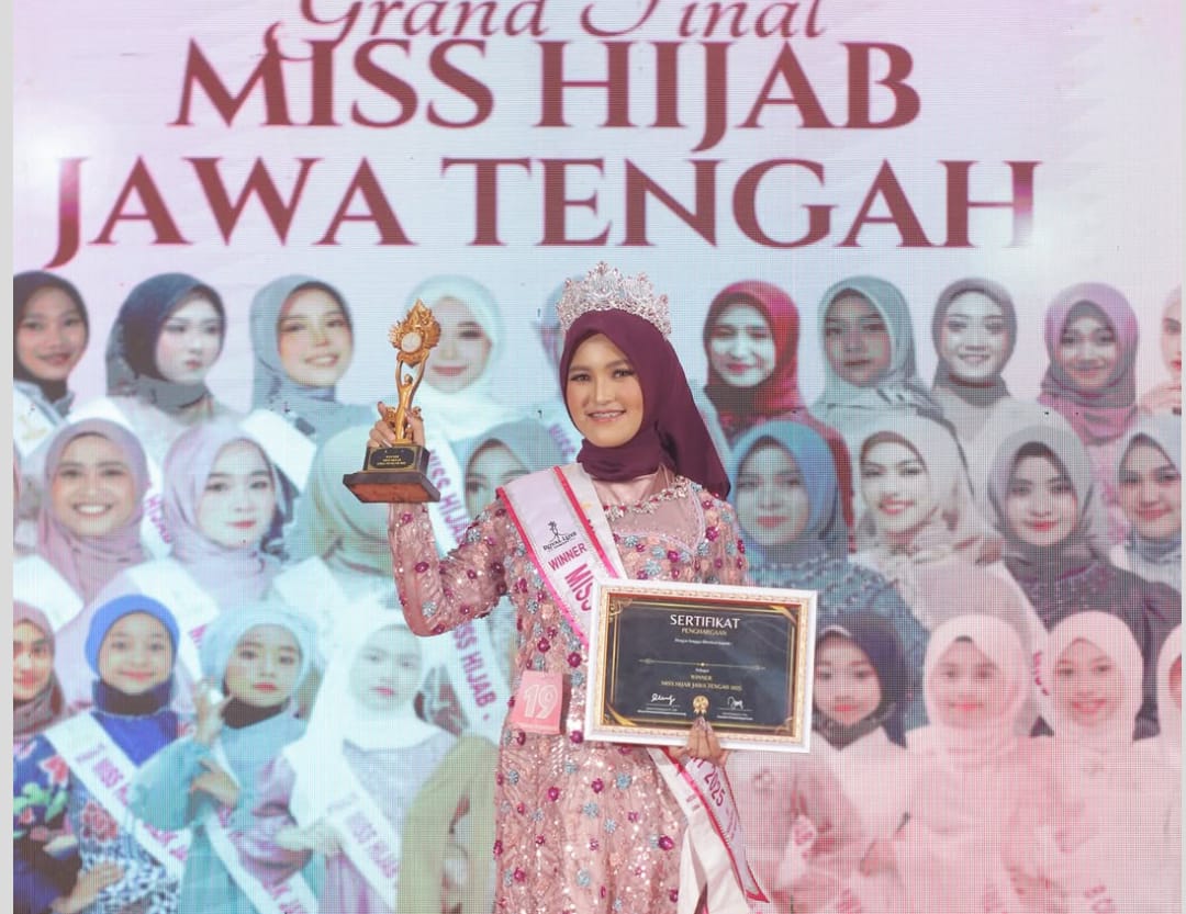 Miss Hijab Jawa Tengah 2025: Panggung Perempuan Berhijab yang Cerdas, Berakhlak, dan Percaya Diri