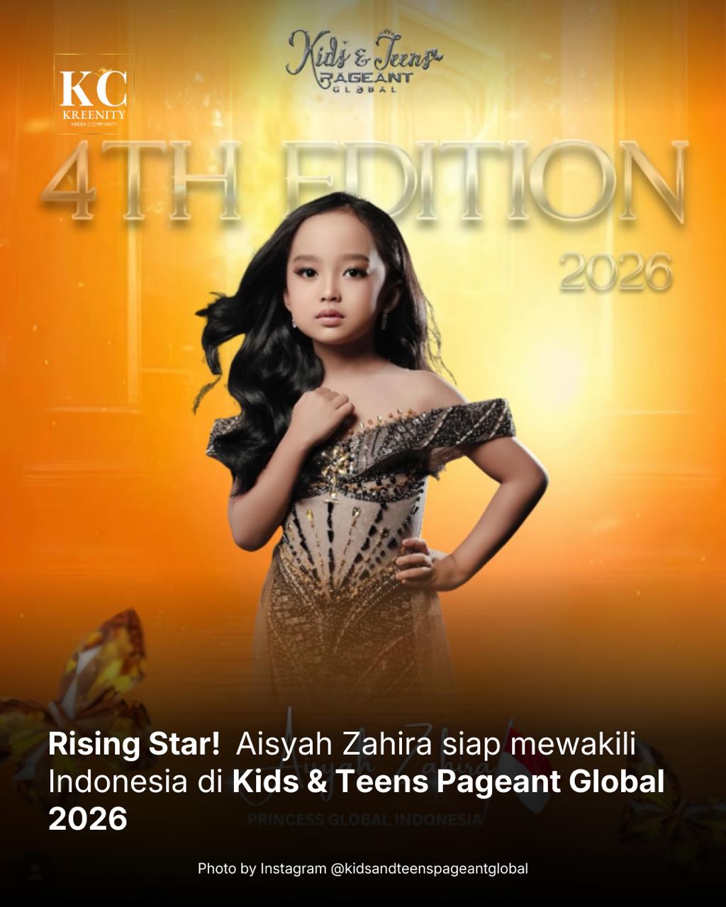 Aisyah Zahira Wakili Indonesia di Kids and Teens Pageant Global 2026 Kuala Lumpur