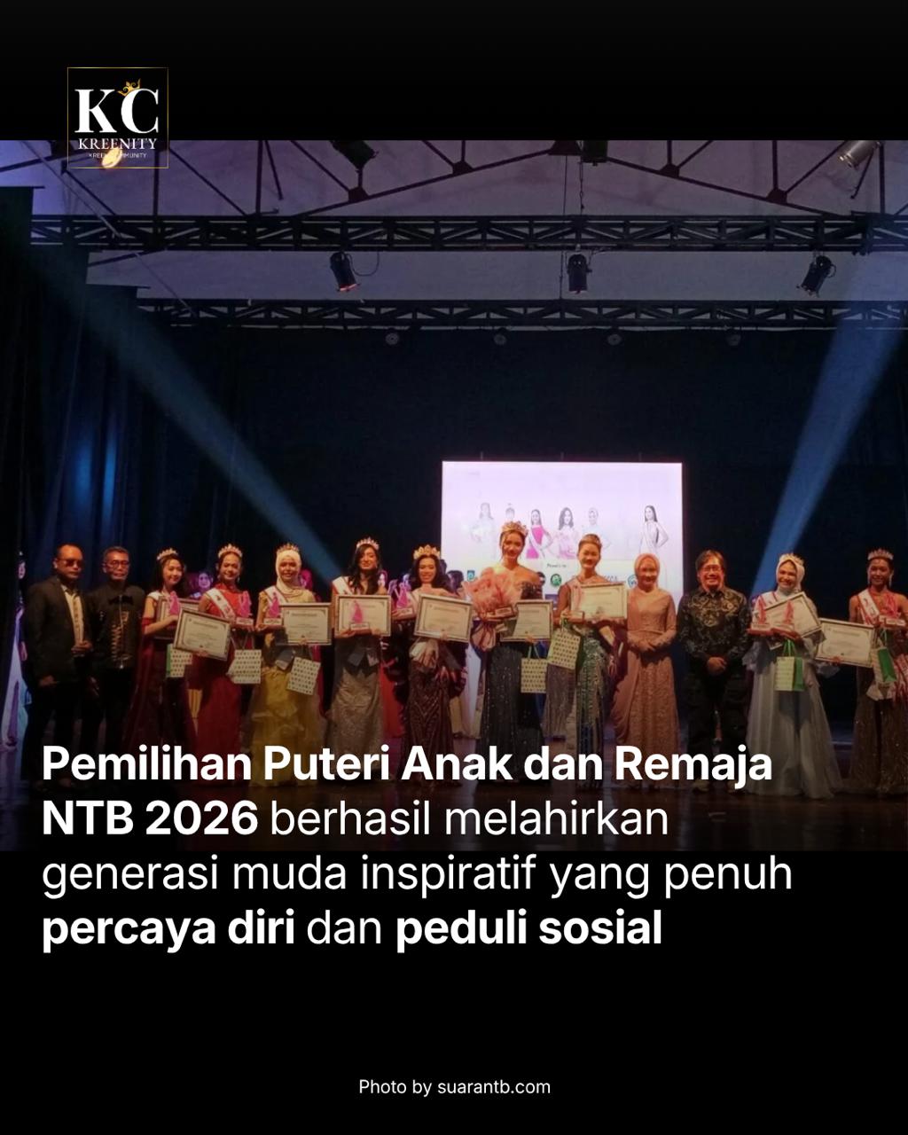 Puteri Anak dan Remaja NTB 2026 Bukan Sekadar Ajang Mahkota, Tapi Ruang Lahirnya Generasi Muda Peduli Sosial