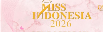  Road to Miss Indonesia 2026 Makin Menarik, Deretan Kandidat Ini Mulai Curi Perhatian