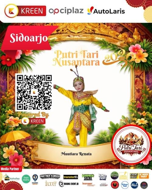 Puteri Tari Nusantara Kabupaten Sidoarjo 2026 Rayakan Pesona Seni Budaya, Kreen Indonesia Dukung Voting Digital Favorit Peserta