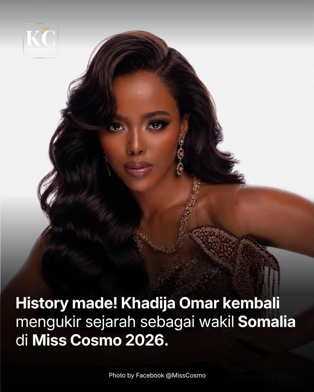 Somalia Debut di Miss Cosmo 2026, Khadija Omar Siap Ukir Sejarah